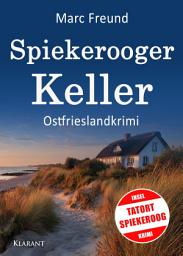 Icon image Spiekerooger Keller. Ostfrieslandkrimi