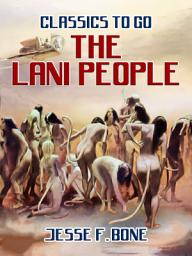Icon image The Lani People: Restored Classics to Go Edition