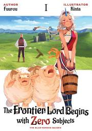 Icon image The Frontier Lord Begins with Zero Subjects