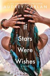 Icon image If Stars Were Wishes