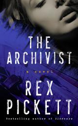 Icon image The Archivist: A Novel