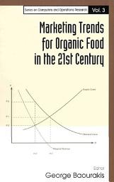 Icon image Marketing Trends for Organic Food in the 21st Century