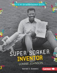 Icon image Super Soaker Inventor Lonnie Johnson
