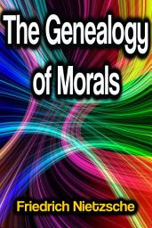 Icon image The Genealogy of Morals