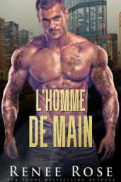 Icon image L'Homme de Main: Une Romance de la Bratva