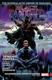 Icon image Black Panther Vol. 4: The Intergalactic Empire Of Wakanda Part Two Collection