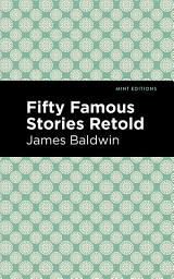 Icon image Fifty Famous Stories Retold
