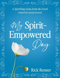 Icon image My Spirit-Empowered Day: A Sparkling Gems from the Greek Guided Devotional Journal