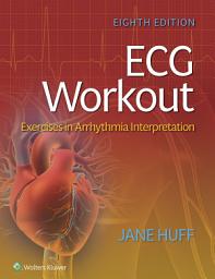 Icon image ECG Workout: Exercises in Arrhythmia Interpretation, Edition 8