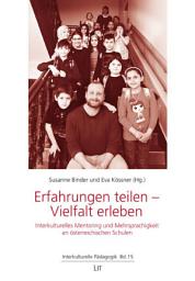 Icon image Erfahrungen teilen - Vielfalt erleben: Interkulturelles Mentoring und Mehrsprachigkeit an österreichischen Schulen