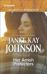 Icon image Her Amish Protectors