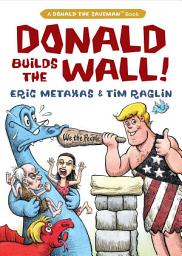 Icon image Donald Builds the Wall
