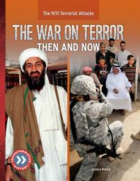 Icon image War on Terror: Then and Now