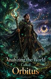 Icon image Analyzing the World Called Orbitus