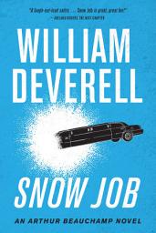 Icon image Snow Job: An Arthur Beauchamp Novel