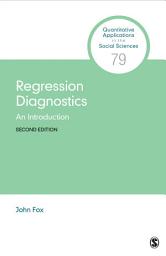 Icon image Regression Diagnostics: An Introduction, Edition 2
