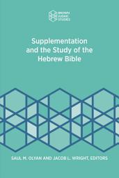 Icon image Supplementation and the Study of the Hebrew Bible