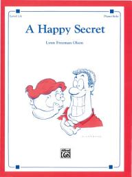 Icon image A Happy Secret: Early Elementary Piano Solo