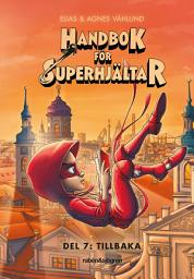Icon image Handbok för superhjältar. Tillbaka
