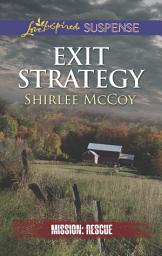 Icon image Exit Strategy: A Romantic Suspense Novel