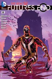 Icon image The New 52 : Futures End #8