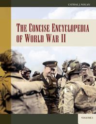 Icon image The Concise Encyclopedia of World War II: [2 volumes]