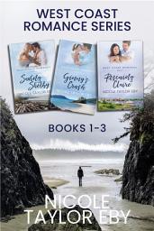 Icon image West Coast Romance Boxset: Books 1-3