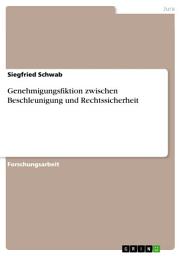 Icon image Genehmigungsfiktion zwischen Beschleunigung und Rechtssicherheit