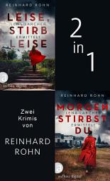 Icon image Leise, stirb leise & Morgen stirbst du: Ausgabe 2