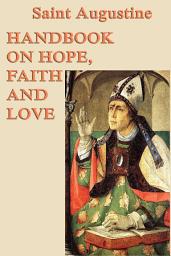 Icon image Handbook on Hope, Faith and Love