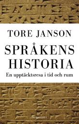 Icon image Språkens historia: En upptäcktsresa i tid och rum
