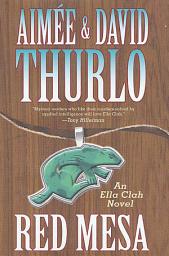 Icon image Red Mesa: An Ella Clah Novel
