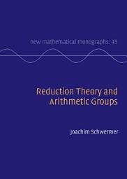Icon image Reduction Theory and Arithmetic Groups