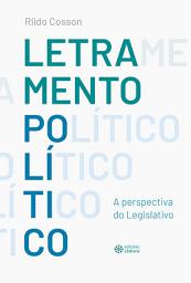 Icon image Letramento Político: A Perspectiva do Legislativo