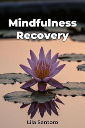 Icon image Mindfulness Recovery