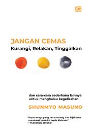 Icon image Jangan Cemas: Kurangi, Relakan, Tinggalkan