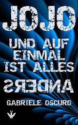Icon image Jojo: und auf einmal ist alles anders