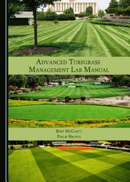 Icon image Advanced Turfgrass Management Lab Manual
