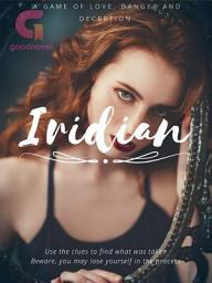 Icon image Iridian: Book 1
