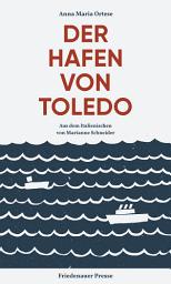 Icon image Der Hafen von Toledo: Roman
