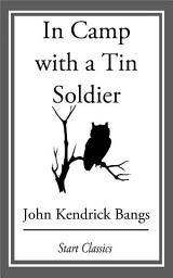 Icon image In Camp with a Tin Soldier