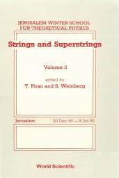 Icon image Strings and Superstrings: Proceedings of the 3rd Jerusalem Winter School for Theoretical Physics