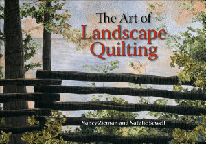 Icon image The Art of Landscape Quilting