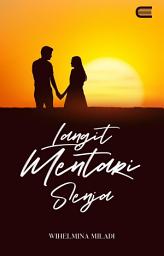 Icon image Langit Mentari Senja: Eternity Publishing