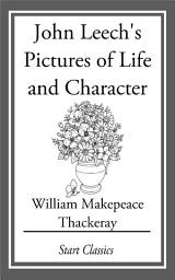 Icon image John Leech's Pictures of Life and Character