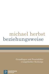 Icon image beziehungsweise: Grundlagen und Praxisfelder evangelischer Seelsorge, Ausgabe 2