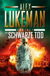 Icon image DER SCHWARZE TOD (Project 9): Thriller