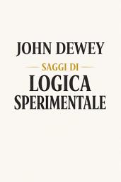 Icon image Saggi di logica sperimentale