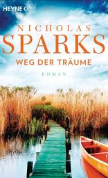 Icon image Weg der Träume: Roman