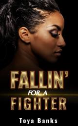 Icon image Fallin' For A Fighter